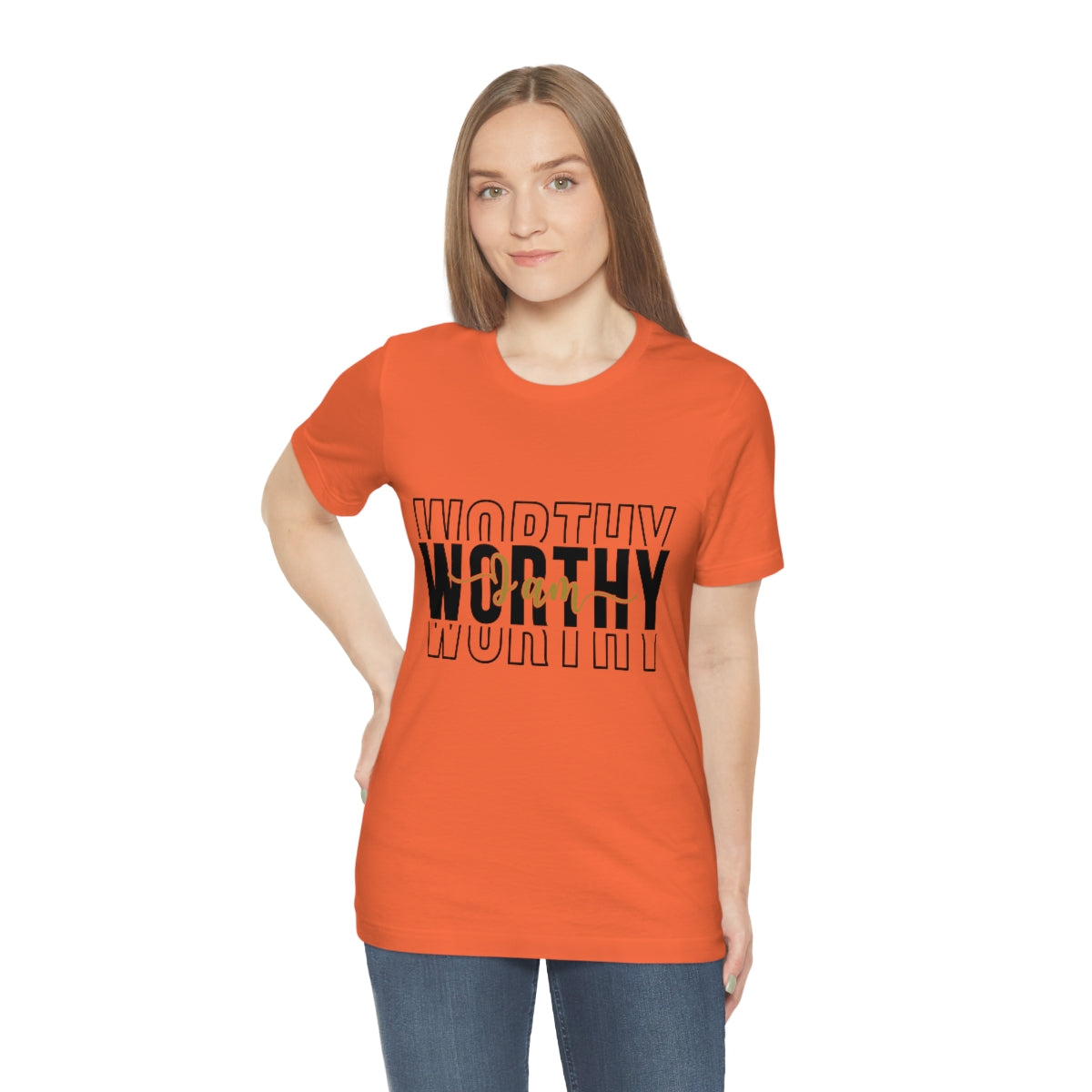 Affirmation Feminist Pro Choice T-Shirt Unisex Size, I am a Worthy Printify