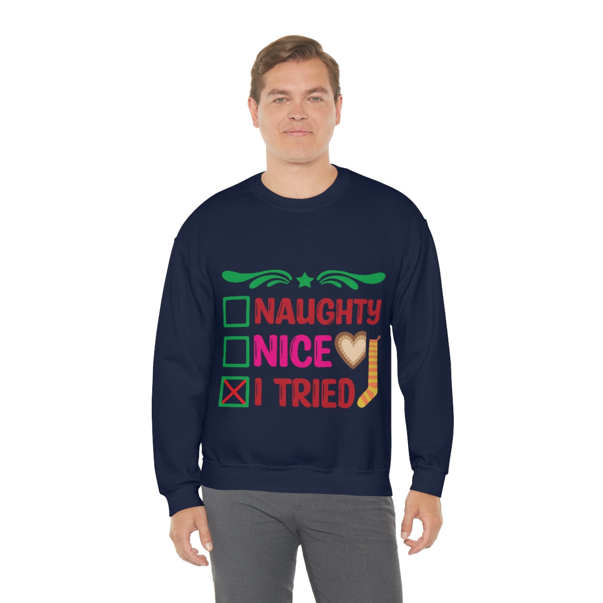 Merry Christmas Unisex Sweatshirts , Sweatshirt , Women Sweatshirt , Men Sweatshirt ,Crewneck Sweatshirt, Naughty Nice I Tried Printify