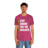 Thumbnail for Classic Unisex Christmas LGBTQ T-Shirt - Staying Gnome For The Holigays Printify