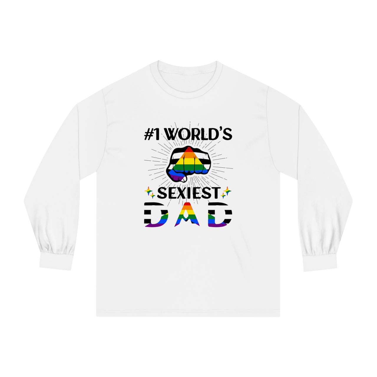 Straight Ally Pride Flag Unisex Classic Long Sleeve Shirt - #1 World's Sexiest Dad Printify