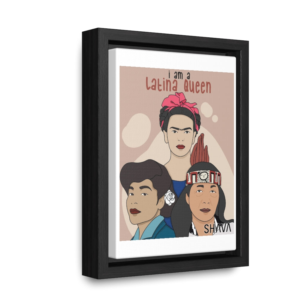 Affirmation Feminist Pro Choice Canvas Print With Vertical Frame - I Am A Latina Queen Printify