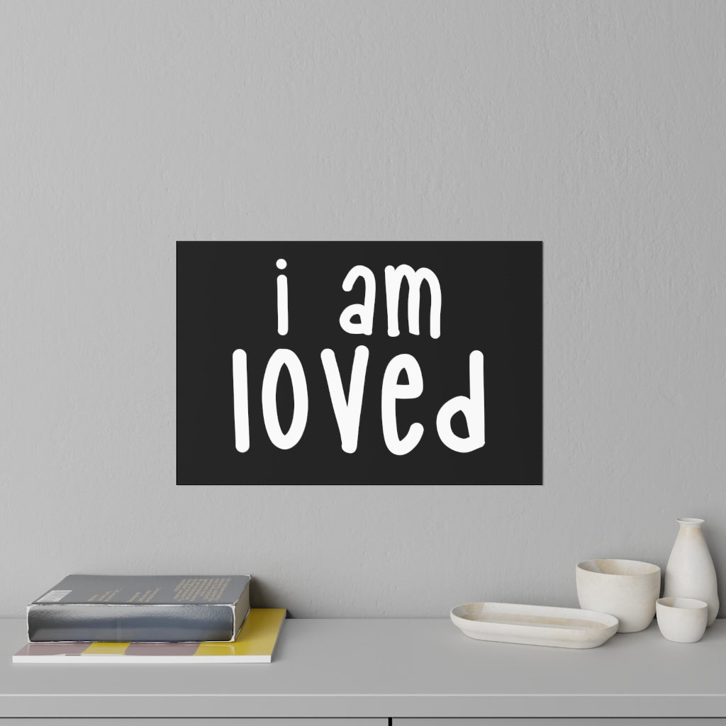 Affirmation Feminist Pro Choice Wall Decals - I Am Loved (white) Printify