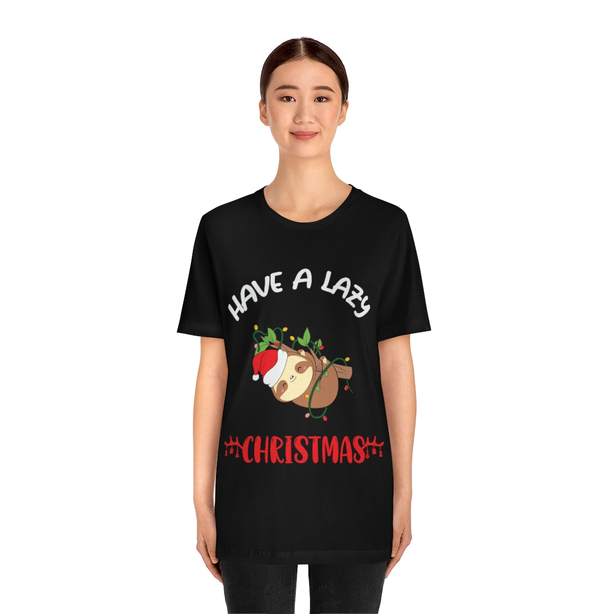 Classic Unisex Christmas T-shirt - Have A Lazy Christmas Printify