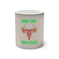 Thumbnail for Affirmation Feminist pro choice 11oz color changing mug - Mind Your Own Uterus Printify