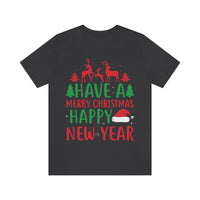 Thumbnail for Classic Unisex Christmas T-shirt - Have A Merry Christmas Happy New Year Printify