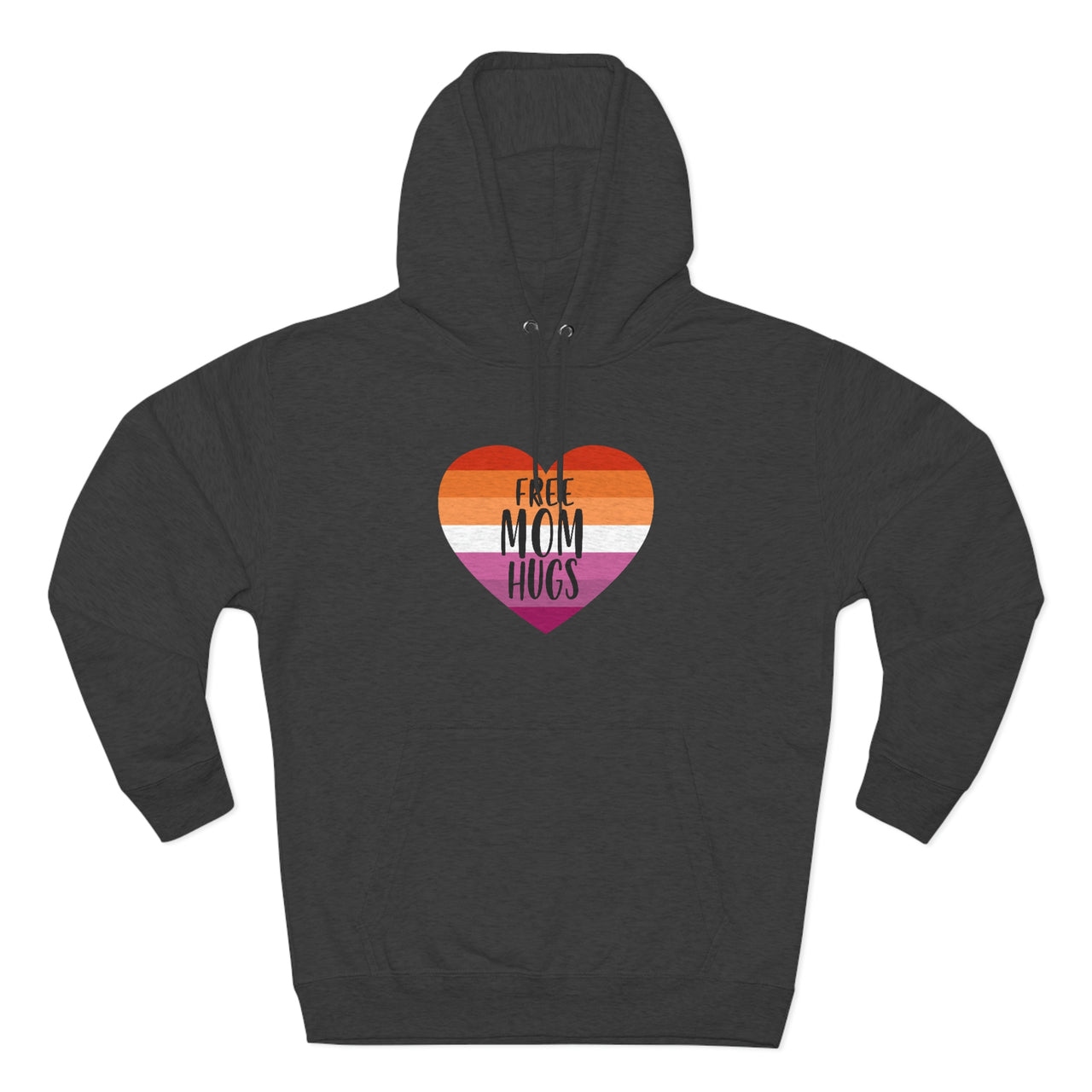 Lesbian Flag Mother's Day Unisex Premium Pullover Hoodie - Free Mom Hug Printify
