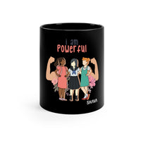 Thumbnail for Affirmation Feminist pro choice 11oz Black Mug - I am Powerful (Little Girls) Printify