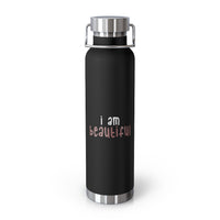 Thumbnail for Affirmation Feminist pro choice Copper Vacuum insulated bottle 22oz -  I am beautiful white with (pink) Printify