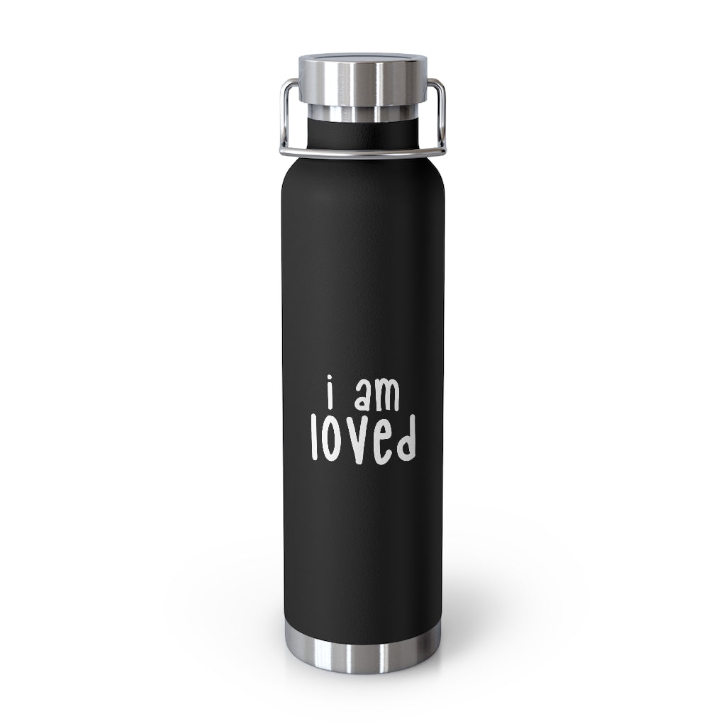 Affirmation Feminist pro choice Copper Vacuum insulated bottle 22oz -  I am loved (white) Printify