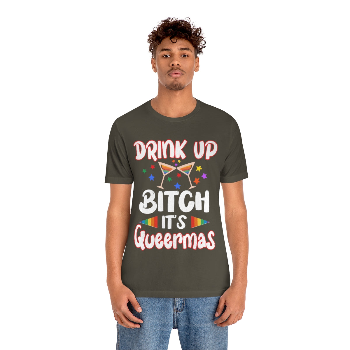 Classic Unisex Christmas LGBTQ T-Shirt - Drink Up Bitch It’s Queermas Printify
