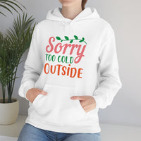Thumbnail for Merry Christmas Hoodie Unisex Custom Hoodie , Hooded Sweatshirt , Sorry too Cold Outside Printify