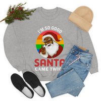 Thumbnail for Unisex Christmas LGBTQ Heavy Blend Crewneck Sweatshirt - I’M So Good Santa Came Twice Printify