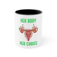 Thumbnail for Affirmation Feminist pro choice White ceramic with black interior and handle -Her Body Her Choice Printify