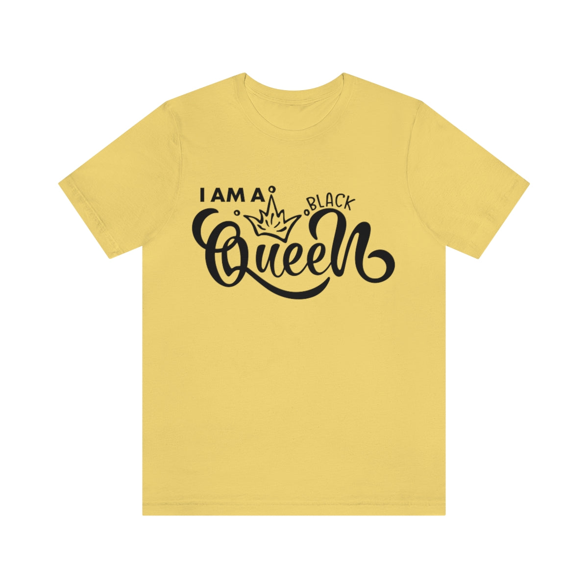 Affirmation Feminist Pro Choice T-Shirt Unisex Size - I am a Black Queen Printify