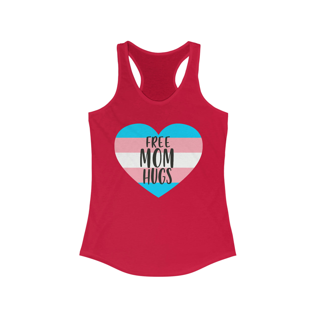 Transgender Pride Flag Mother's Day Ideal Racerback Tank - Free Mom Hugs SHAVA CO