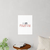 Thumbnail for Affirmation Feminist Pro Choice Wall Decals - I Am Powerful (black with pink) Printify