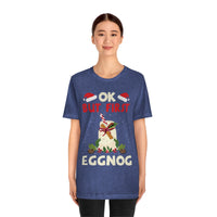Thumbnail for Classic Unisex Christmas T-shirt - Ok But First Eggnog Printify