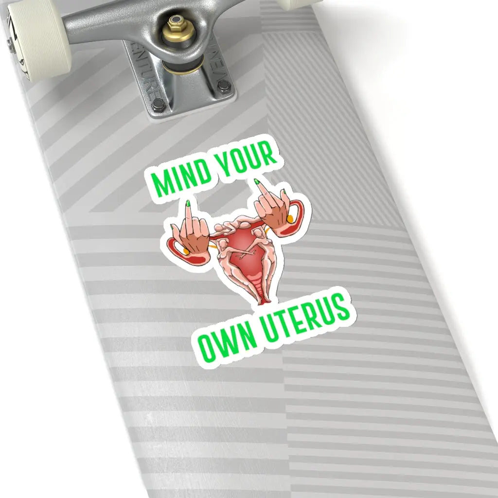 VCC MIND YOUR OWN UTERUS Kiss-Cut Stickers - SHAVA
