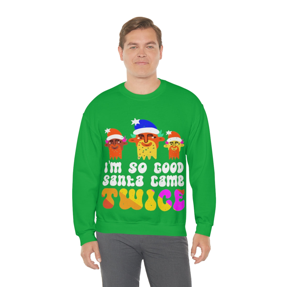 Unisex Christmas LGBTQ Heavy Blend Crewneck Sweatshirt - I’m So Good Santa Came Twice Printify