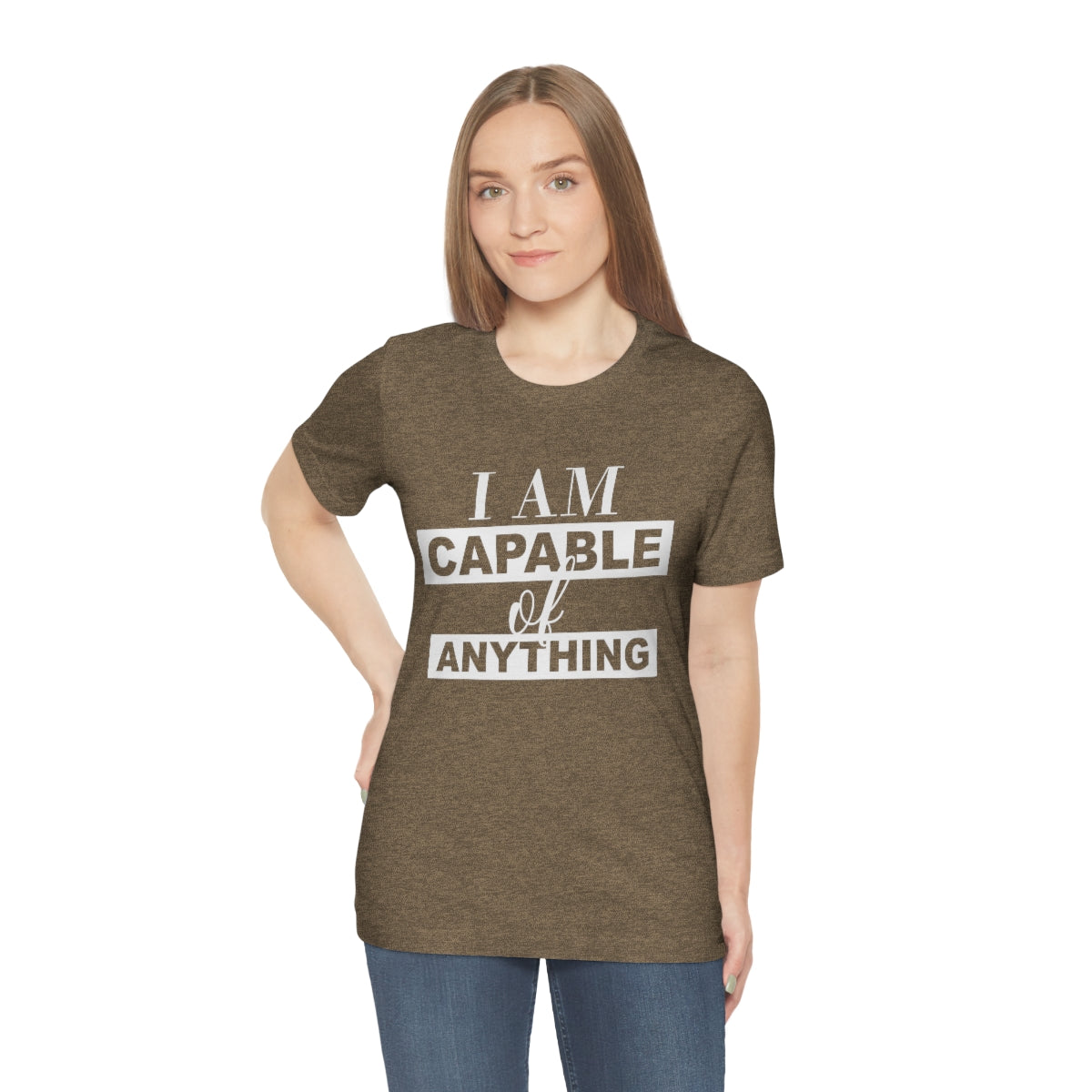 Affirmation Feminist Pro Choice T-Shirt Unisex Size - I am Capable of Anything Printify