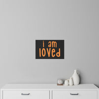 Thumbnail for Affirmation Feminist Pro Choice Wall Decals - I Am Loved (orange/black background) Printify