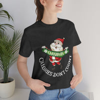 Thumbnail for Classic Unisex Christmas T-shirt - Christmas Calories Don't Count Printify