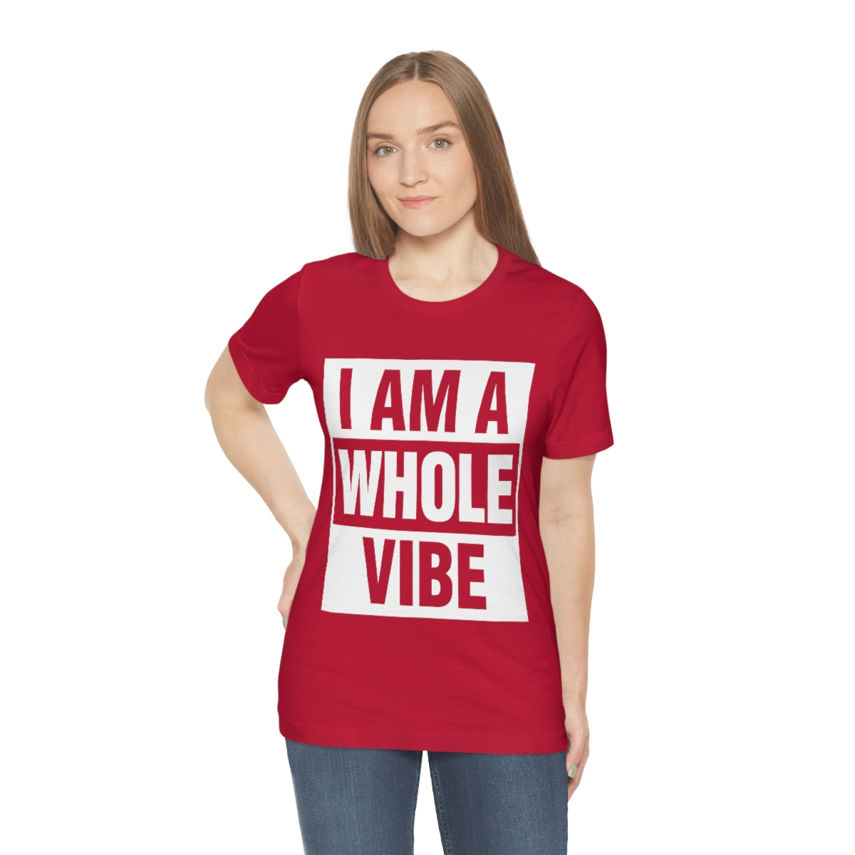 Affirmation Feminist Pro Choice T-Shirt Unisex Size  - I am a Whole Vibe Printify