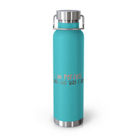 Thumbnail for Affirmation Feminist pro choice Copper Vacuum insulated bottle 22oz -  I am perfect text only Printify