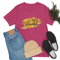 Thumbnail for Affirmation Feminist Pro Choice T-Shirt Unisex Size, I am Powerful Printify