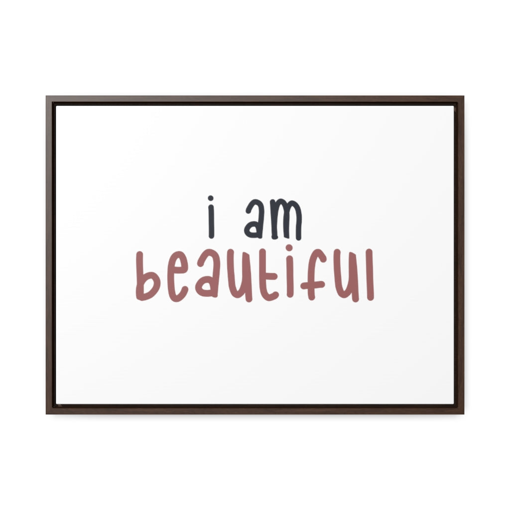 Affirmation Feminist Pro Choice Canvas Print With Horizontal Frame - I Am Beautiful Printify