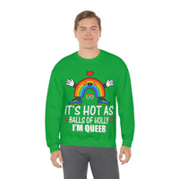 Thumbnail for Unisex Christmas LGBTQ Heavy Blend Crewneck Sweatshirt - It’s Hot As Balls Of Holly I’M Queer Printify