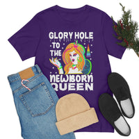 Thumbnail for Classic Unisex Christmas LGBTQ T-Shirt - Glory hole to the Newborn Queen Printify