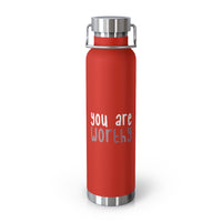 Thumbnail for Affirmation Feminist pro choice Copper Vacuum insulated bottle 22oz -  you are worthy Printify