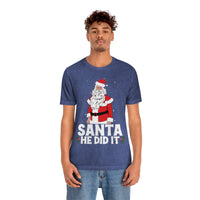 Thumbnail for Classic Unisex Christmas T-shirt - Santa He Did It Printify