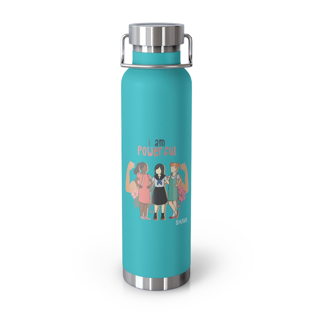 Affirmation Feminist pro choice Copper Vacuum insulated bottle 22oz -  I am Powerful (Little Girls) Printify