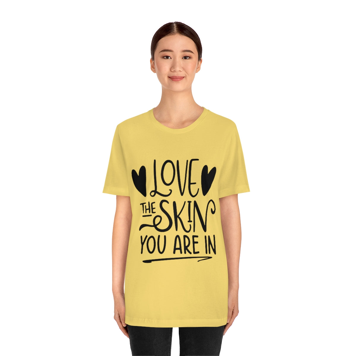 Affirmation Feminist Pro Choice T-Shirt Unisex Size - Love the skin you are in Printify