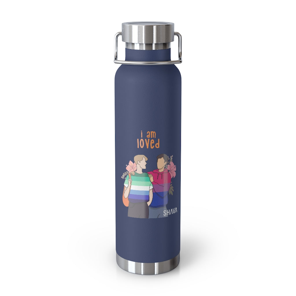 Affirmation Feminist pro choice Copper Vacuum insulated bottle 22oz -  I am Loved (Gay and Bisexual) Printify