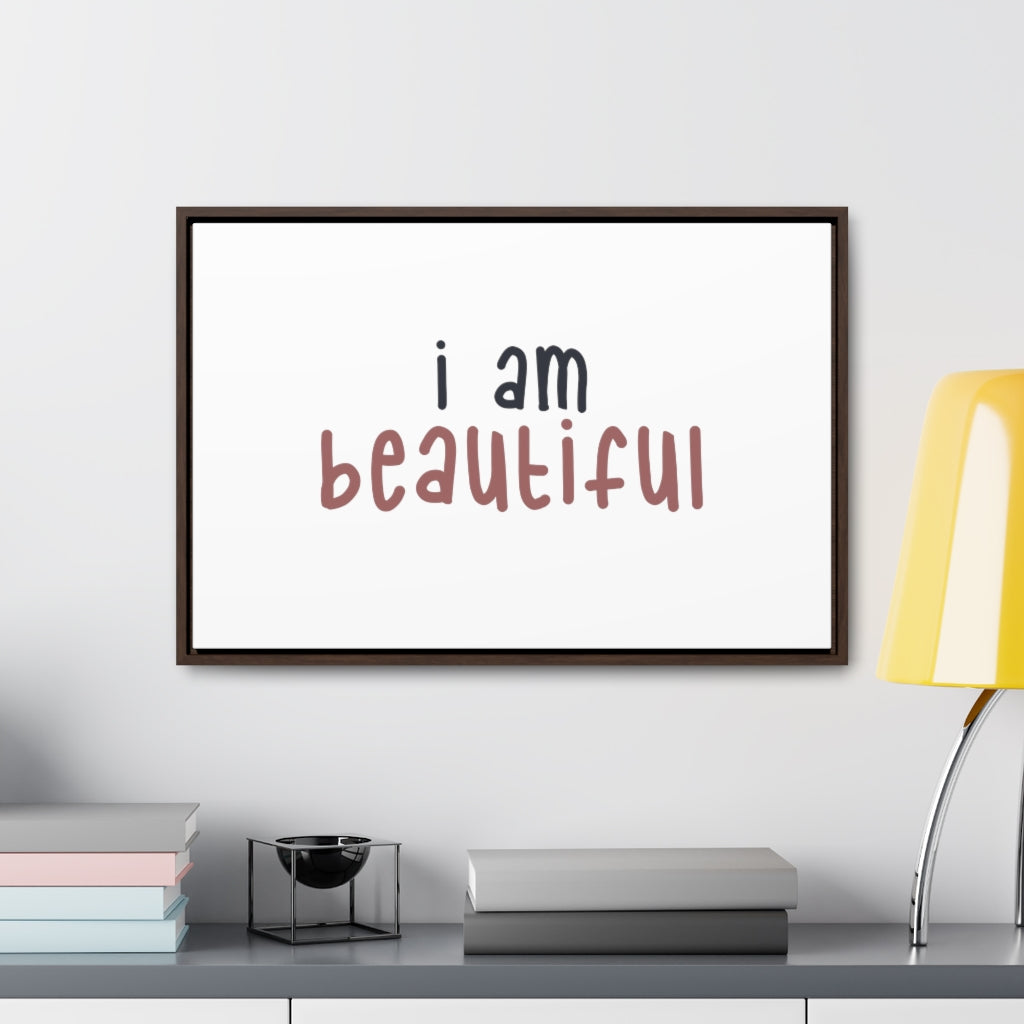 Affirmation Feminist Pro Choice Canvas Print With Horizontal Frame - I Am Beautiful Printify