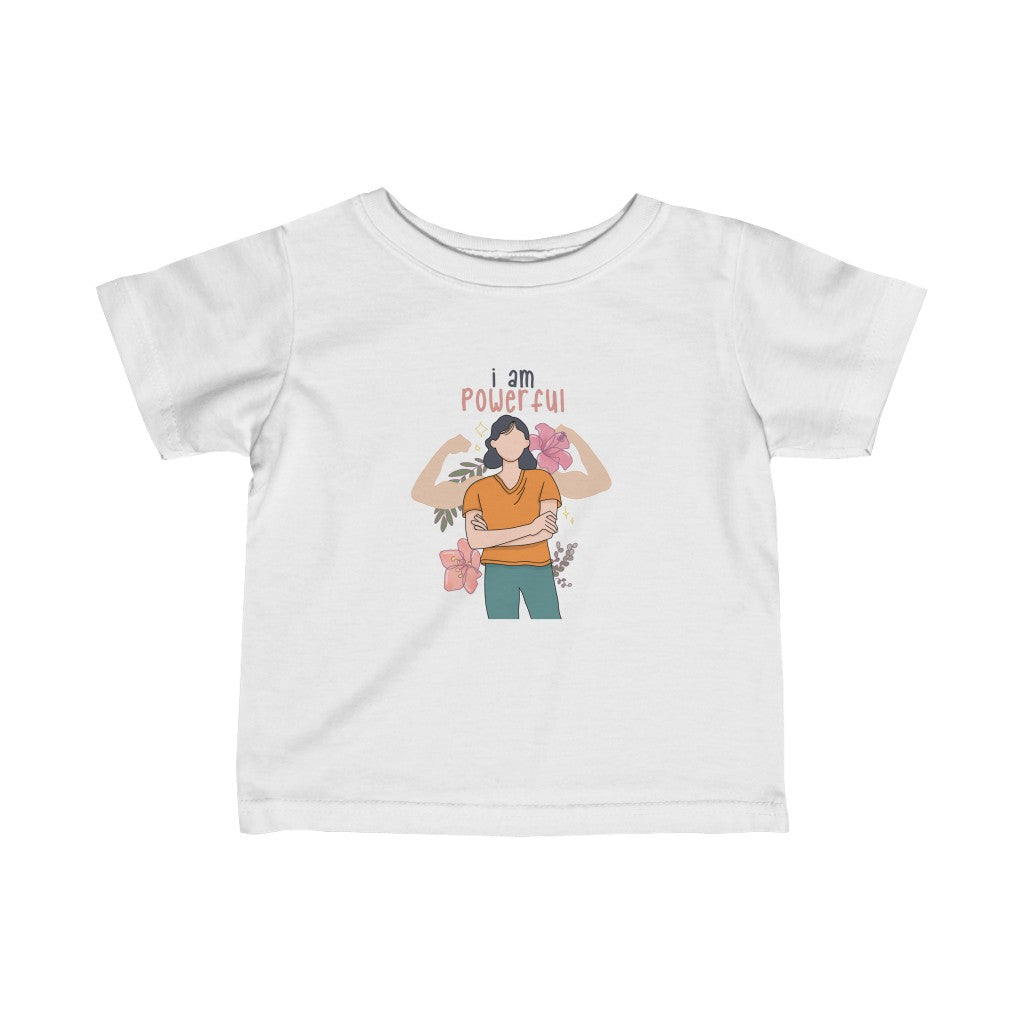 IAC  KIDS T-Shirts Infant Fine Jersey Tee / I am powerful Printify
