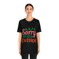 Thumbnail for Classic Unisex Christmas T-shirt - Sorry Too Cold Outside Printify