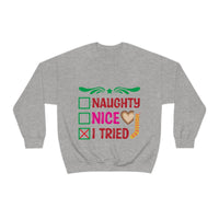 Thumbnail for Merry Christmas Unisex Sweatshirts , Sweatshirt , Women Sweatshirt , Men Sweatshirt ,Crewneck Sweatshirt, Naughty Nice I Tried Printify
