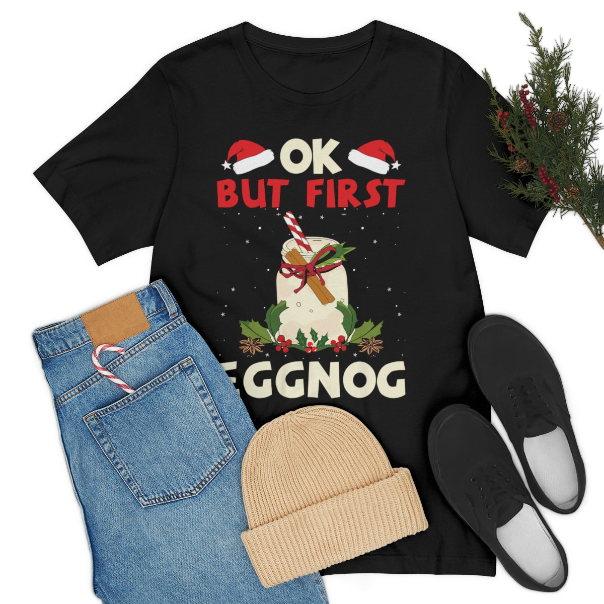 Classic Unisex Christmas T-shirt - Ok But First Eggnog Printify