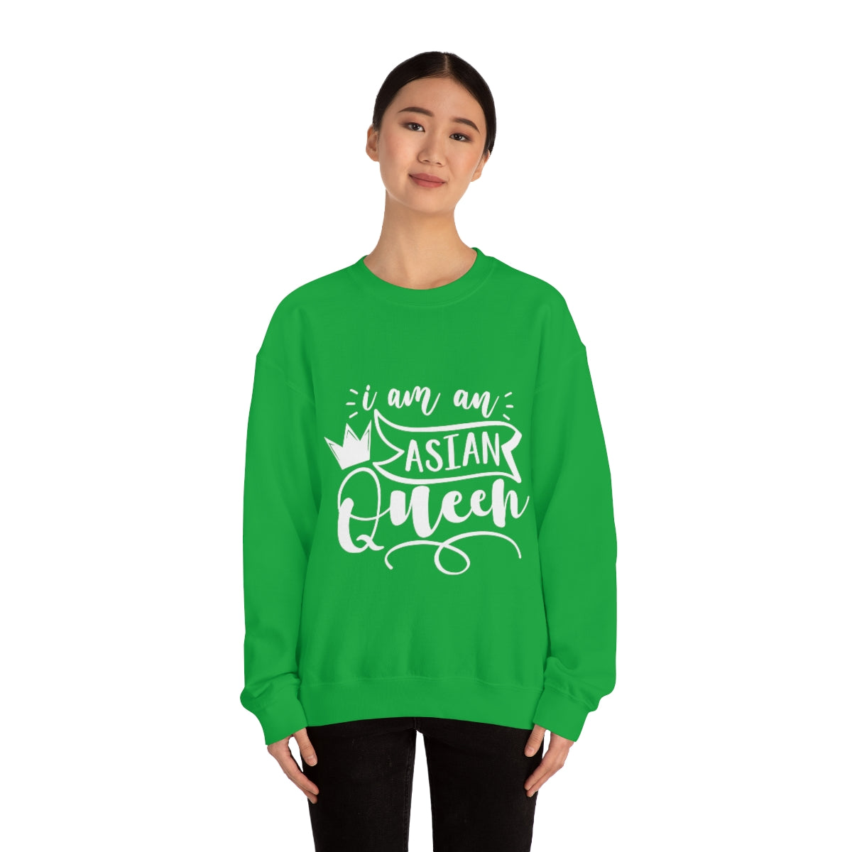 Affirmation Feminist Pro Choice Sweatshirt Unisex  Size –I Am an Asian Queen Printify