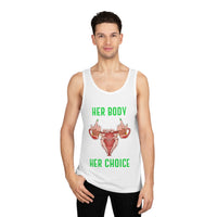 Thumbnail for Affirmation Feminist Pro Choice Tank Top Unisex Size – Her Body Her Choice Printify