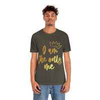 Thumbnail for Affirmation Feminist Pro Choice T-Shirt Unisex Size, I am the Only me Printify