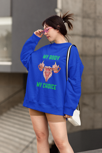 Thumbnail for Affirmation Feminist Pro Choice Sweatshirt Women's Size – My Body My Choice Printify