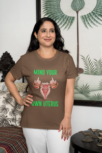 Thumbnail for Affirmation Feminist Pro Choice T-Shirt Women’s Size - Mind Your Own Uterus Printify